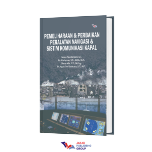 Pemeliharaan dan Peralatan Navigasi Komunikasi Kapal