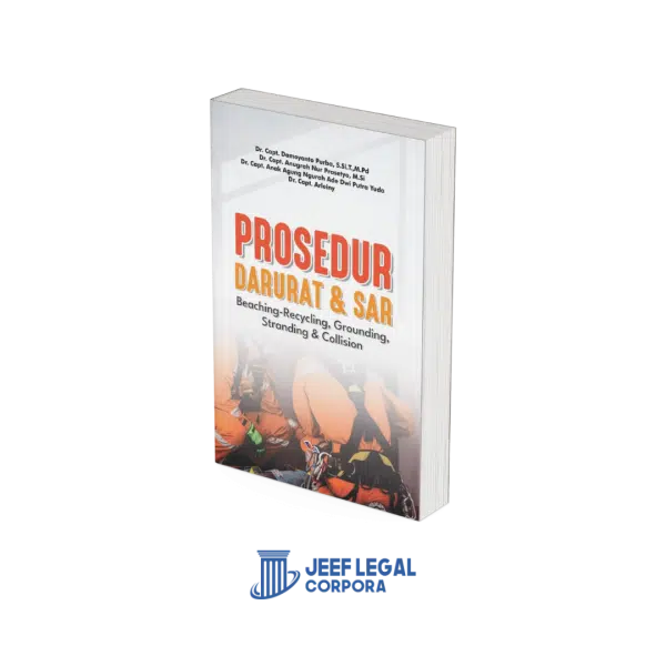 Prosedur Darurat & SAR: Beaching-Recycling, Grounding, Stranding & Collision