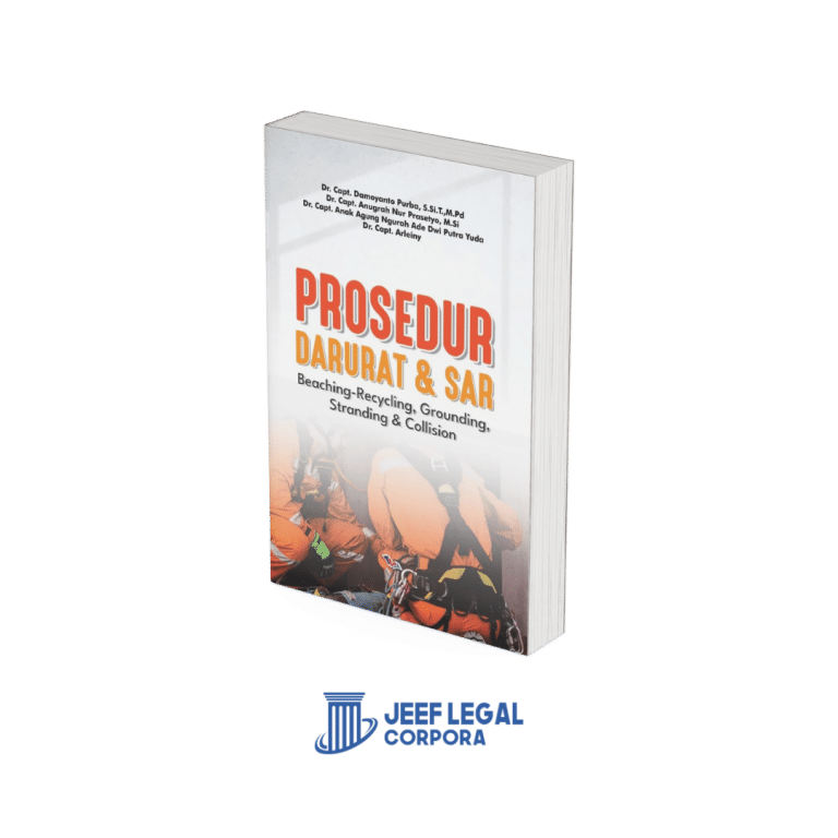 Prosedur Darurat & SAR: Beaching-Recycling, Grounding, Stranding & Collision