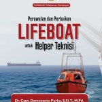 Perawatan dan Perbaikan Lifeboat untuk Helper Teknisi