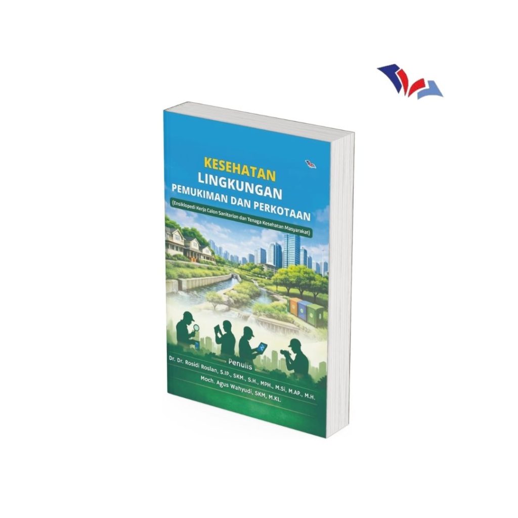 Kesehatan Lingkungan Pemukiman dan Perkotaan