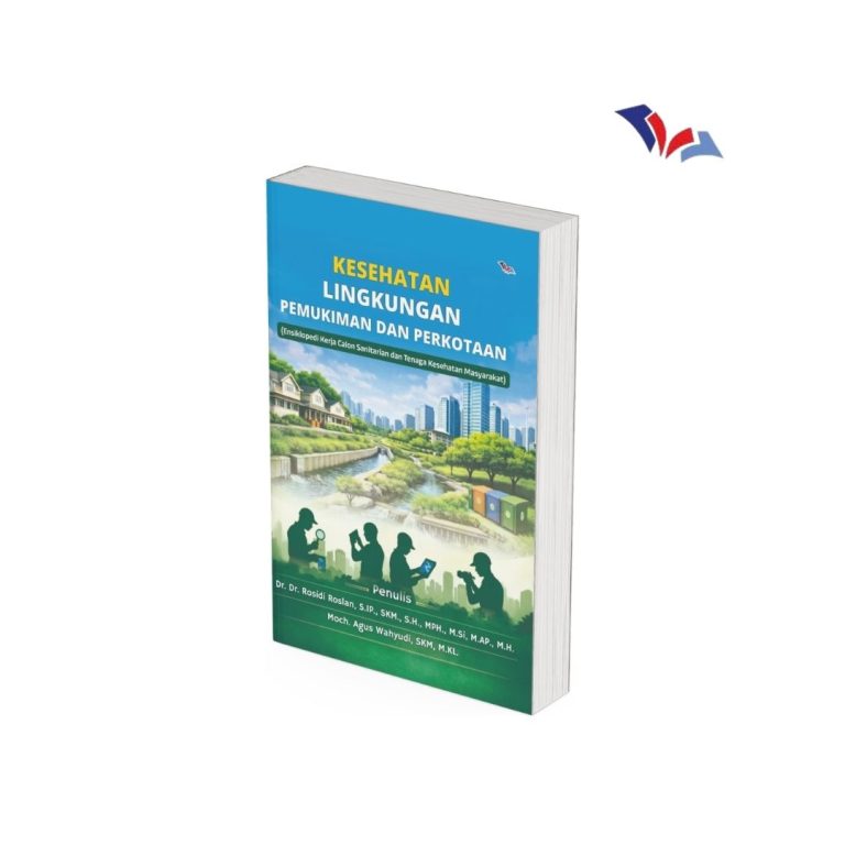 Kesehatan Lingkungan Pemukiman dan Perkotaan